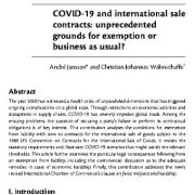 COVID-19 و قراردادهای فروش بین المللی: زمینه های بی سابقه برای معافیت یا تجارت معمول؟