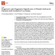 اهمیت پیش آگهی و تشخیصی شاخص های پلاکتی در بیماران مبتلا به سرطان اروتلیال(مثانه)