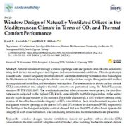 طراحی پنجره دفاتر با تهویه طبیعی در اقلیم مدیترانه از نظر عملکرد CO2 و آسایش حرارتی