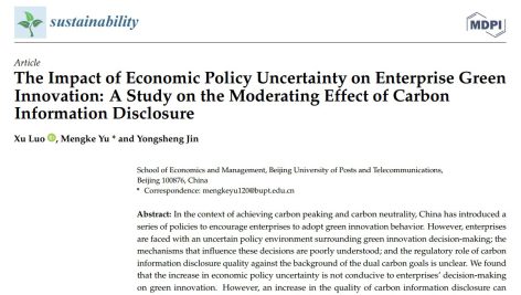 تأثیر عدم قطعیت سیاست اقتصادی بر نوآوری سبز سازمانی: مطالعه‌ای در مورد تأثیر تعدیل کننده افشای اطلاعات کربن