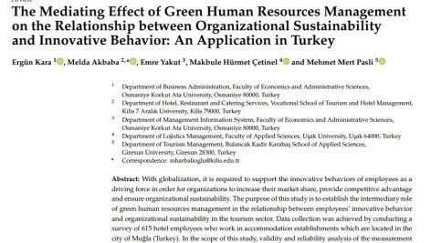 اثر میانجی(واسطه‌ای) مدیریت منابع انسانی سبز بر رابطه بین پایداری سازمانی و رفتار نوآورانه: مطالعه موردی در ترکیه