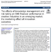اثرات مدیریت دانش و ریسک پذیری بر عملکرد مالی SME در صنایع خلاق